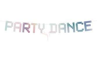 Baner na imprezę - Party Dance - Opalizujący - 9,5 x 130 cm